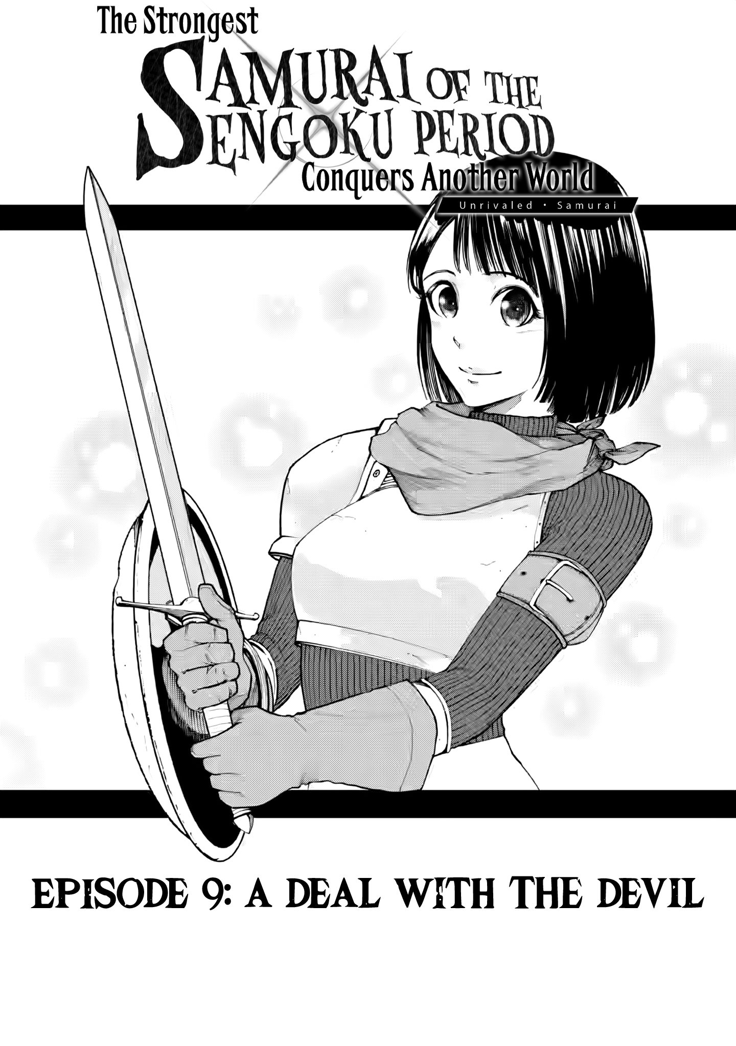 Unrivaled Samurai ~ The Strongest Samurai of the Sengoku Period Conquers Another World ~ Chapter 9 2